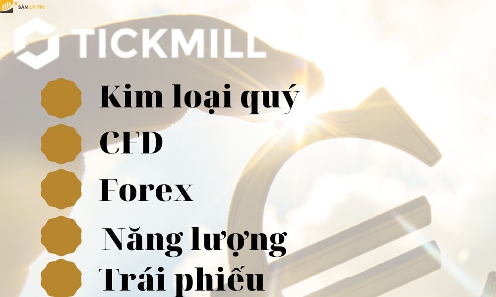 Sản phẩm giao dịch tại Tickmill