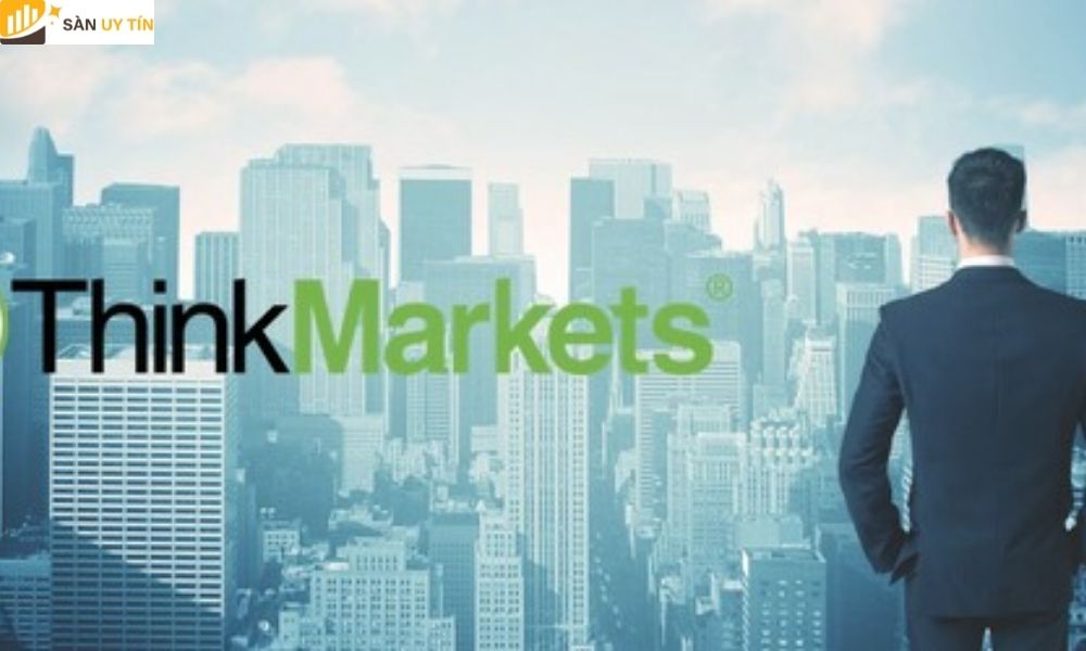 Thông tin về sàn ThinkMarkets