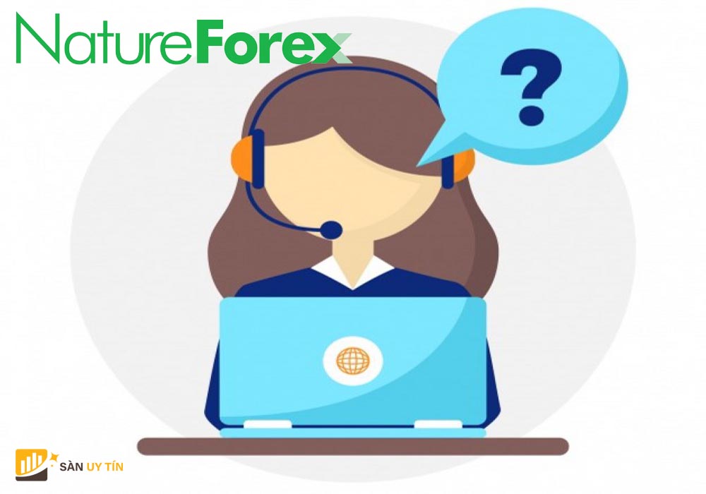 Đánh giá sàn NatureForex qua dịch vụ chăm sóc khách hàng