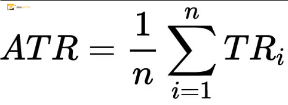 Công thức tính chỉ báo ATR