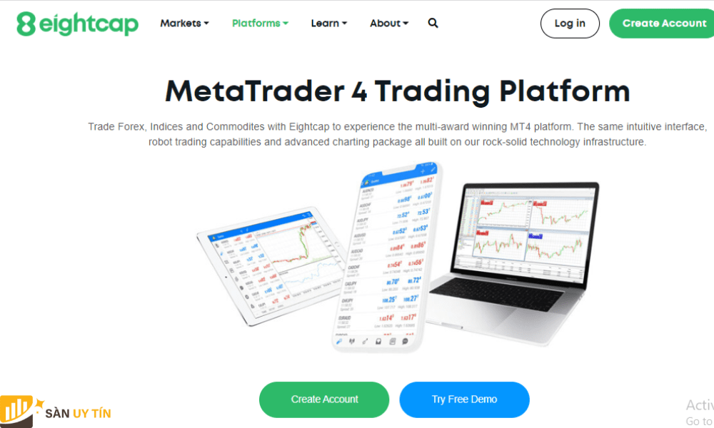MT4 và MT5 là 2 nền tảng giao dịch đang được sử dụng tại sàn Eightcap