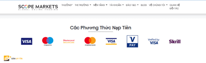 Scope Markets đang hỗ trợ các hình thức thanh toán phổ biến