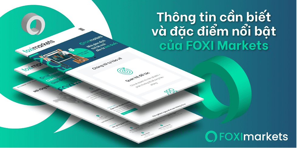 Sàn FOXI Markets có gì dặc biệt Có nên dầu tư không